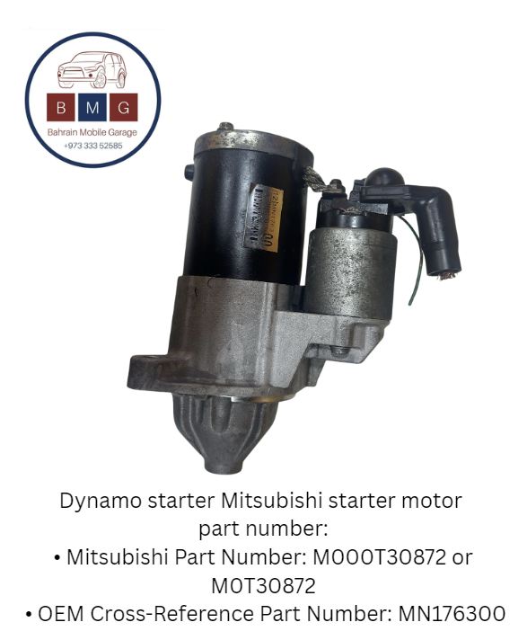 Dynamo starter Mitsubishi starter motor  part number: • Mitsubishi Part Number: M000T30872 or M0T30872  • OEM Cross-Reference Part Number: MN176300